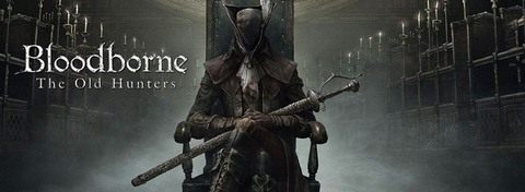 Recenzja dodatku The Old Hunters do gry Bloodborne - pełnokrwiste DLC