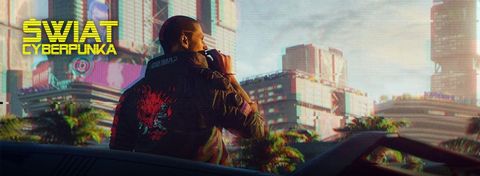 Świat Cyberpunka 2020 - przewodnik po uniwersum gry Cyberpunk 2077
