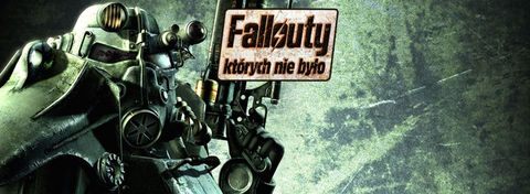 Van Buren, V13, czyli Fallouty, których nie było - pustkowia pełne anulowanych gier
