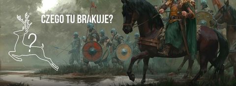 8 rzeczy, których brakuje mi w Mount and Blade 2 Bannerlord