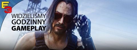 Cyberpunk 2077 wygląda rewelacyjnie! Widzieliśmy gameplay na E3