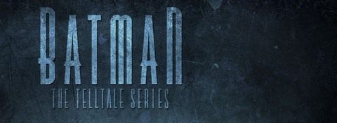 Batman: The Telltale Series - Nietoperz od innej strony