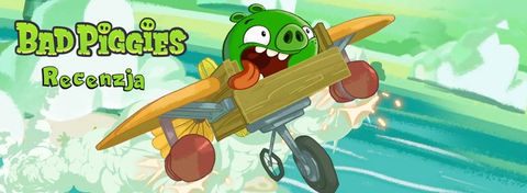 Recenzja Bad Piggies - gry twórców Angry Birds