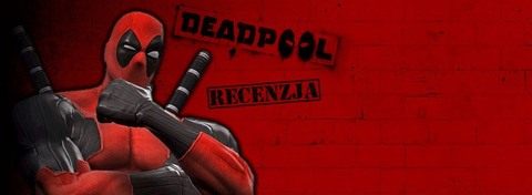 Recenzja gry Deadpool - parodia komiksów Marvela i gier wideo
