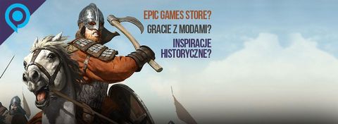 Czy wielbłąd może być Płotką? Pytamy o Mount & Blade 2: Bannerlord