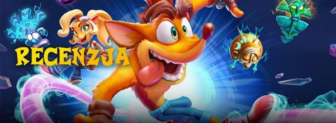Recenzja Crash Bandicoot 4 - Crash powraca taki sam, a jednak lepszy