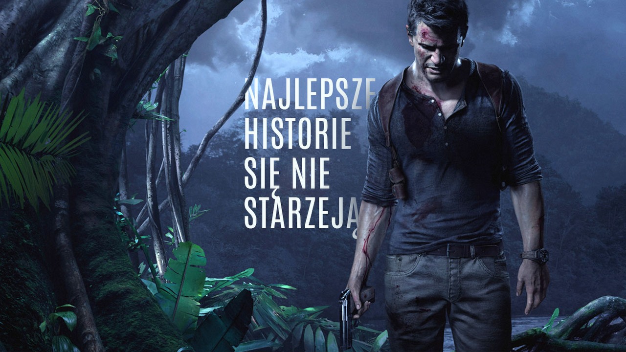 10 lat Uncharted 4: gra, która nauczyła mnie, iż najlepsze historie w wideo grach nie starzeją się nigdy