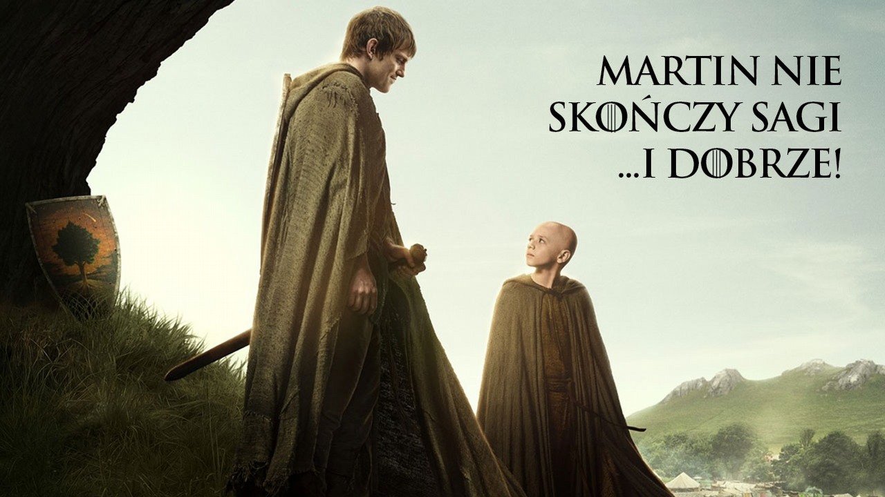 George R. R. Martin pewnie nigdy nie skończy swojej sagi - i dobrze, skoro dostaliśmy Rycerza Siedmiu Królestw