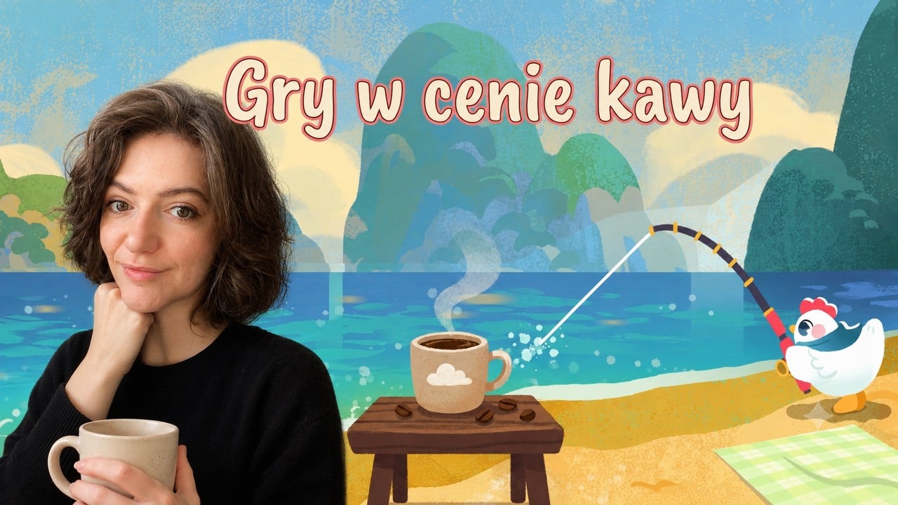 Gry w cenie kawy i tekst pisany w upale. Justyna z działu poradników poleca tanie perełki i Euro Trucka