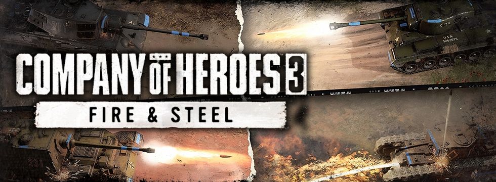 Company of Heroes 3: Fire & Steel