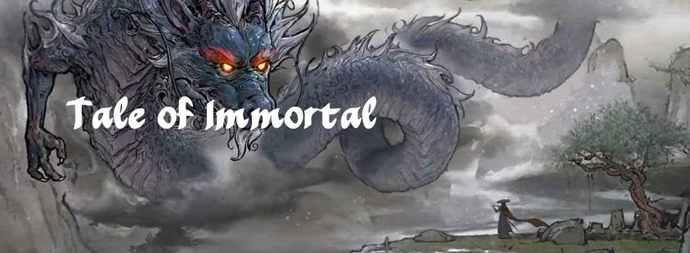 Tale of Immortal