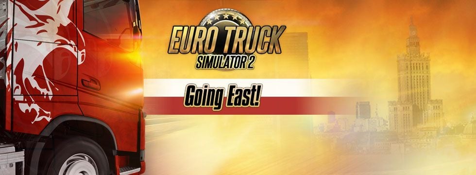 Euro Truck Simulator 2: Going East! Ekspansja Polska - poradnik do gry