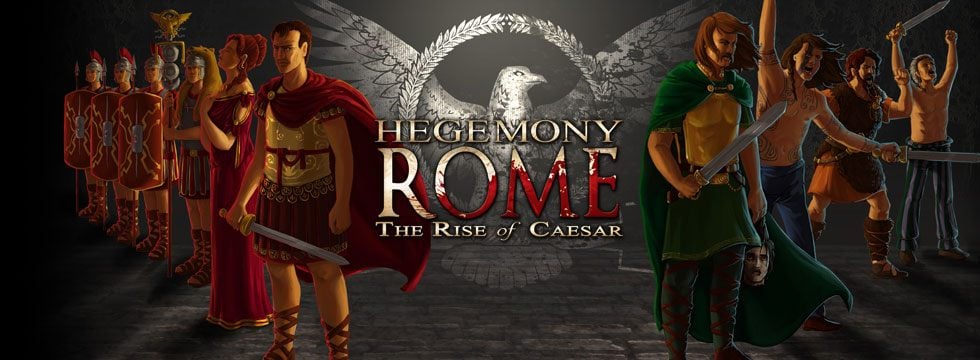 Hegemony Rome: The Rise of Caesar