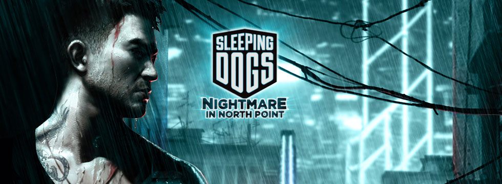 Sleeping Dogs: Nightmare in North Point