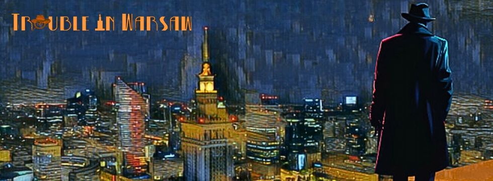 Trouble in Warsaw