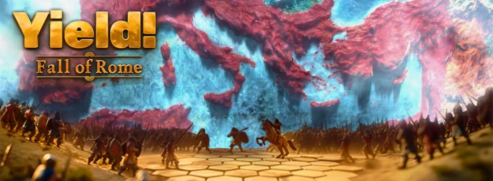 Yield! Fall of Rome