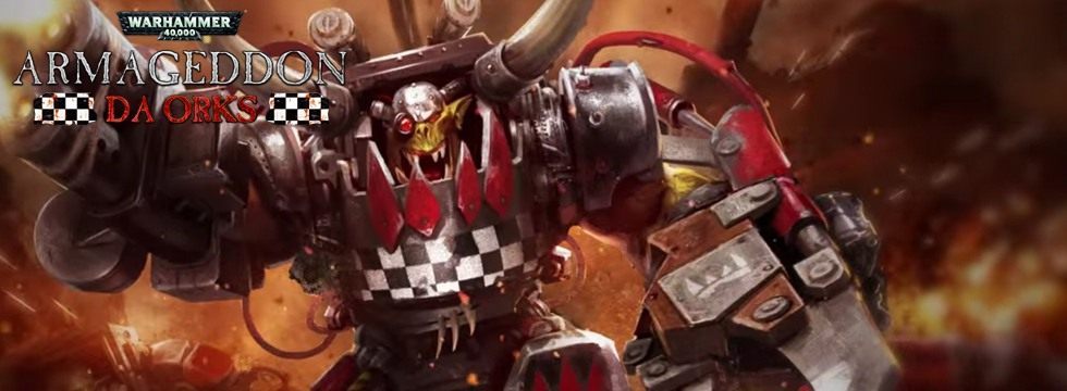 Warhammer 40,000: Armageddon - Da Orks