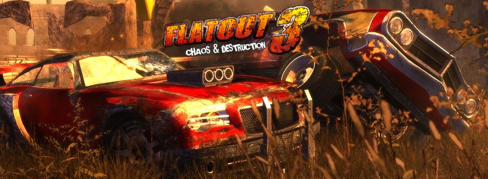 FlatOut 3: Chaos & Destruction