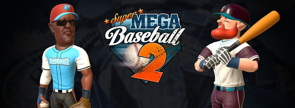 Super Mega Baseball 2