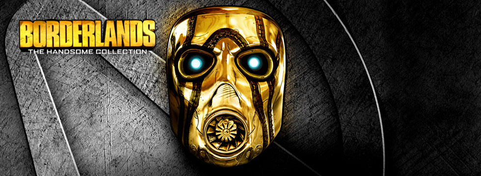 Borderlands: The Handsome Collection