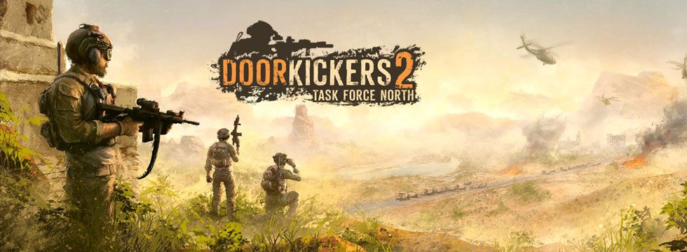 Door Kickers 2: Task Force North