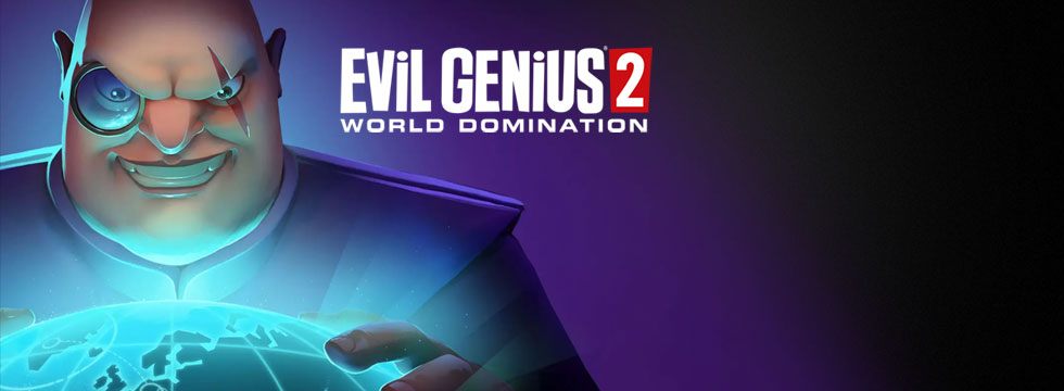 Evil Genius 2: World Domination