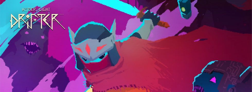 Hyper Light Drifter