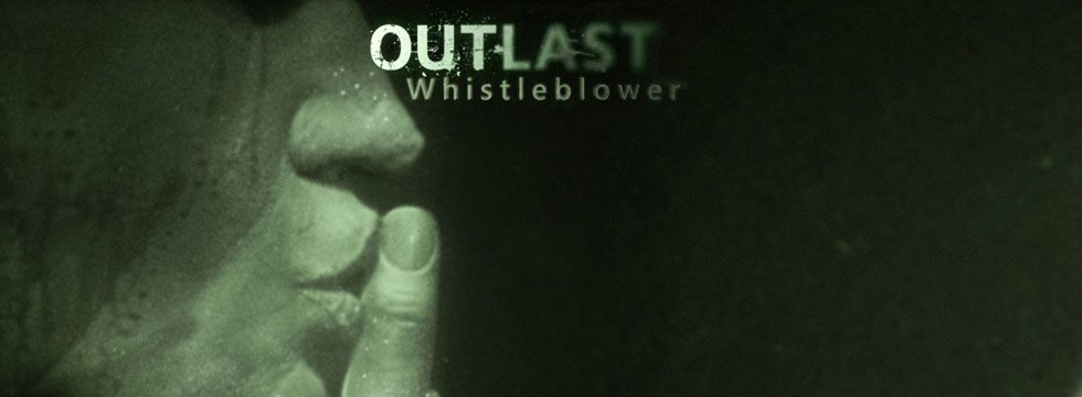 Outlast: Whistleblower - poradnik do gry