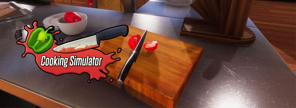 Cooking Simulator - poradnik do gry