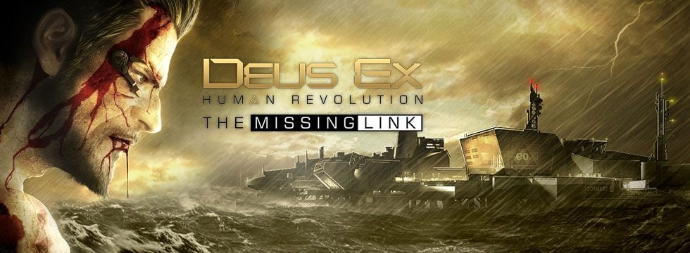 Deus Ex: Human Revolution - The Missing Link