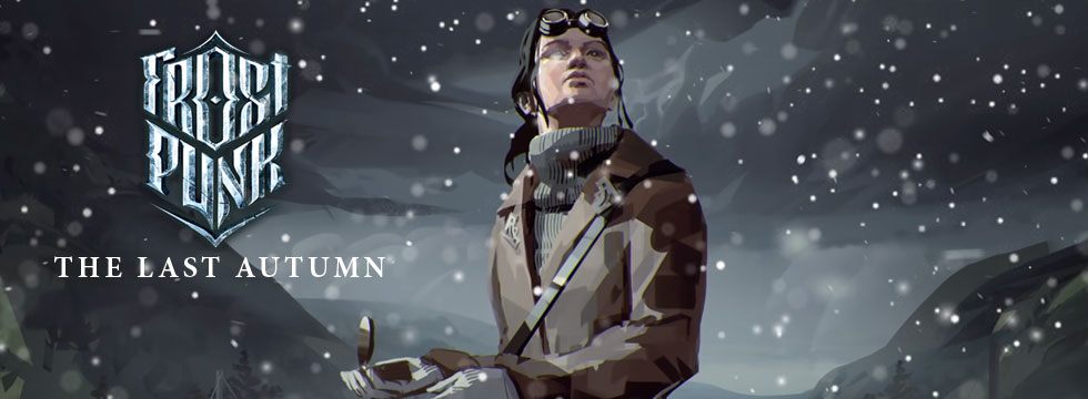 Frostpunk: The Last Autumn