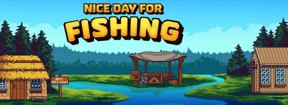 Nice Day for Fishing