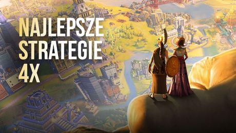 12 najlepszych strategii 4X na PC