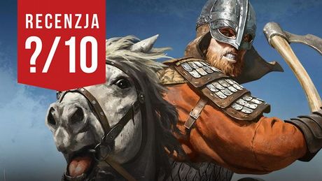 Recenzja gry Bannerlord - lepsza piaskownica niż RPG