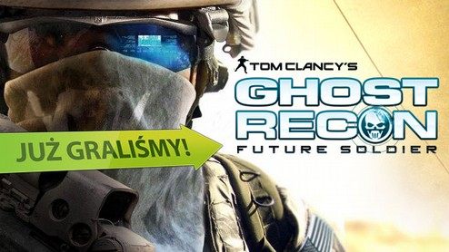 Tom Clancy's Ghost Recon: Future Soldier - testujemy tryb wieloosobowy