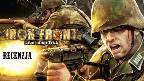 Iron Front: Liberation 1944 - recenzja strzelaniny na silniku gry ArmA II