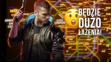 Mapa Cyberpunka 2077 nie będzie wielka, ale to nic nie znaczy. Nasza analiza