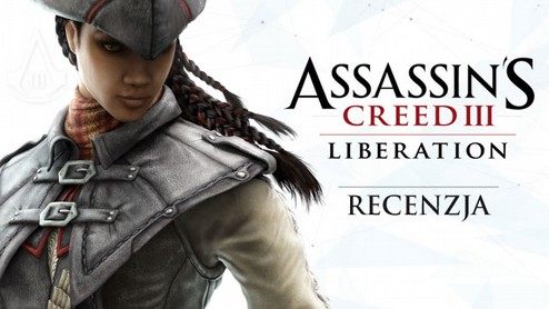 Recenzja gry Assassin’s Creed III: Liberation – Vita niezabita