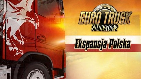 Recenzja dodatku Ekspansja Polska do gry Euro Truck Simulator 2