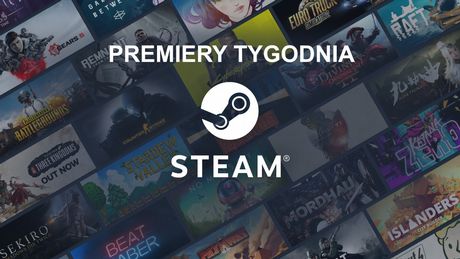 Nowości na Steam. Lista premier
