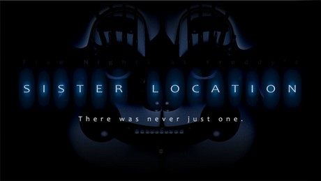 Five Nights At Freddy's: Sister Location - Sister Location: MA v.0.1.0 (FNAF/Five Nights At Freddy's)