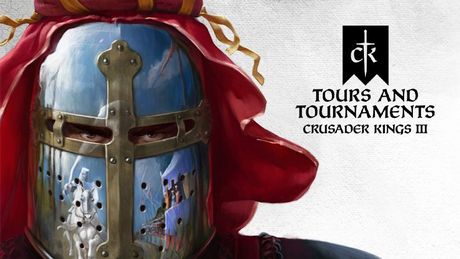 Crusader Kings III: Tours & Tournaments