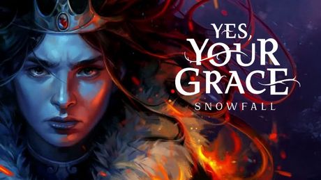 Yes, Your Grace 2: Snowfall