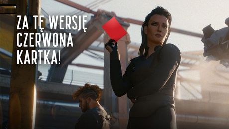 Cyberpunk 2077 na PS4 to katastrofa. Miałeś spalić miasto, nie konsolę, samuraju