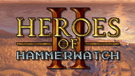 Heroes of Hammerwatch II