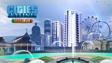 Cities: Skylines - Parklife