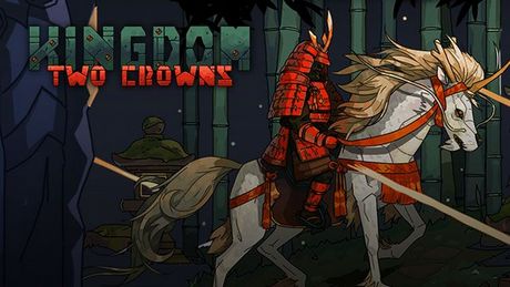 Kingdom: Two Crowns - Kingdom Two Crowns Mod Simple Game v.1.4