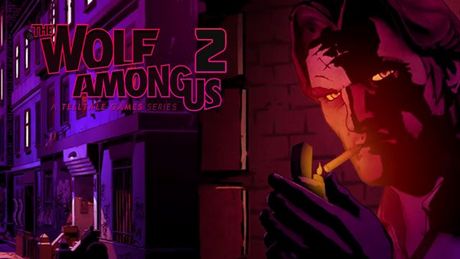 The Wolf Among Us: A Telltale Games Series - Season 2