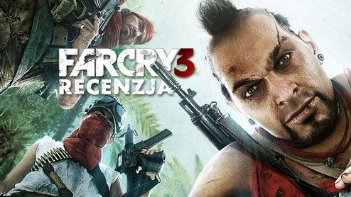 Recenzja gry Far Cry 3 - rzeź w tropikach