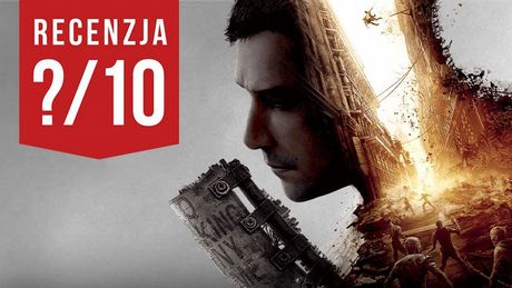Recenzja gry Dying Light 2 - nowy polski hit!